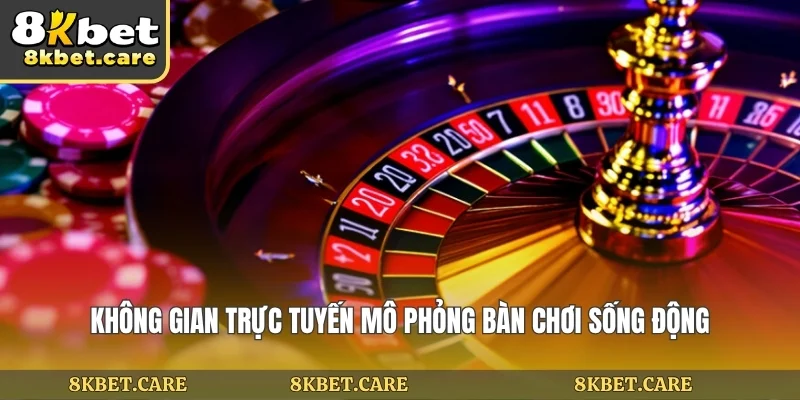 Không gian trực tuyến mô phỏng bàn chơi sống động