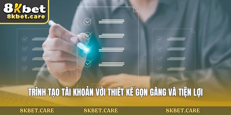 Trình tạo tài khoản với thiết kế gọn gàng và tiện lợi